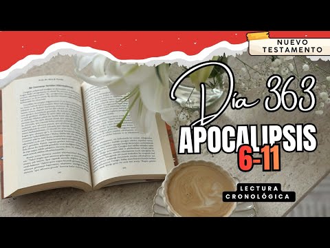 Revelation: 6-11 Summary | Chronological Reading (Day 363) Around My Table