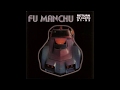 FU MANCHU - Return To Earth 91-93 (Early Years Singles compilation)