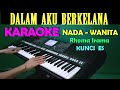 BERKELANA H Rhoma Irama KARAOKE Nada Cewek Wanita Lirik HD