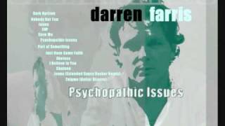 Darren Farris - Psychopathic Issues (album version w/intro)