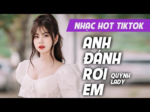 Anh Đánh Rơi Em Official Music Video - Quỳnh Lady x Song Đạt Media