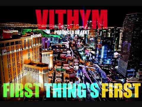 VITHYM-First Thing's First