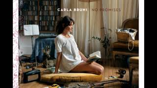 10 - Carla Bruni - Ballade At Thirty Five - No Promises