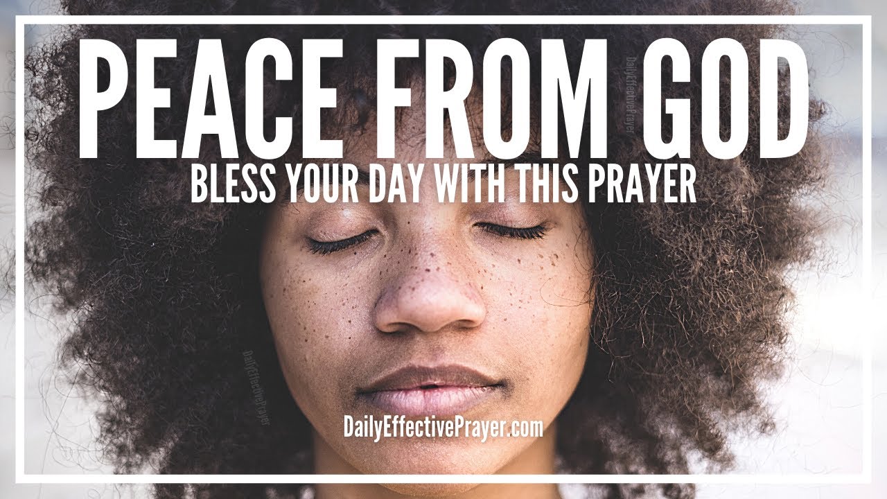 Prayer For Peace | For Those Who Need God's Peace Right Now