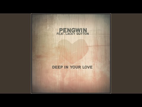 Deep in Your Love