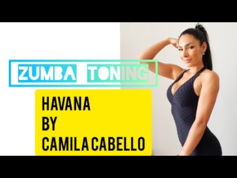 Zumba Toning / Havana by Camila Cabello