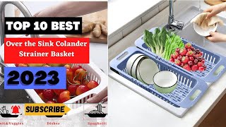 💥 Best Over the Sink Colander Strainer Basket 2023💥