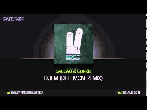 Saccao & Gorkiz - Dulm (Dellmon Remix) Smiley Fingers Limited