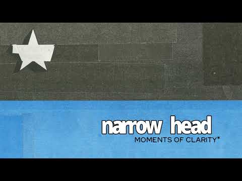 Narrow Head - Moments of Clarity (Full Album Stream)