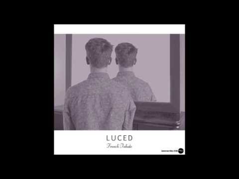 Luced - French Inhale