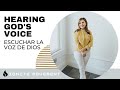 Hearing God's Voice | Escuchar la voz de Dios  - Apostle Patty Valenzuela