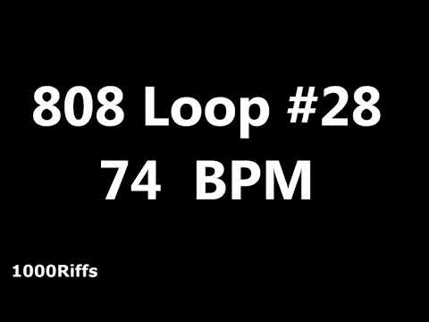 808 Loop Beat # 28 : 74 BPM : Beats Per Minute
