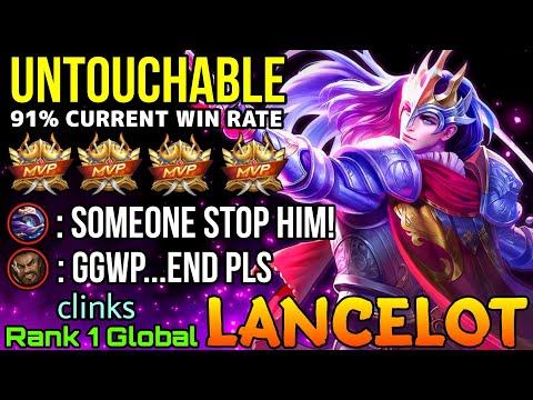 UNTOUCHABLE Lancelot 91% Current Win Rate! - Top 1 Global Lancelot by clinks - MLBB