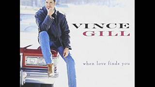 Vince Gill ~ What The Cowgirls Do