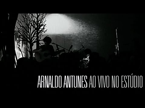 Arnaldo Antunes e Tribalistas - 
