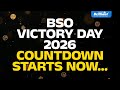 BSO VICTORY DAY 2026 COUNTDOWN STARTS NOW BRILLIANT PALA