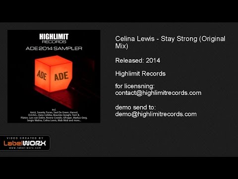 Celina Lewis - Stay Strong (Original Mix)