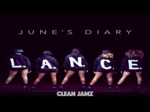 June's Diary - L.A.N.C.E. [Clean / Radio Edit]