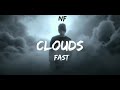 NF - Clouds ( Official Audio) Fast NF - Clouds ( Official Audio) Fast