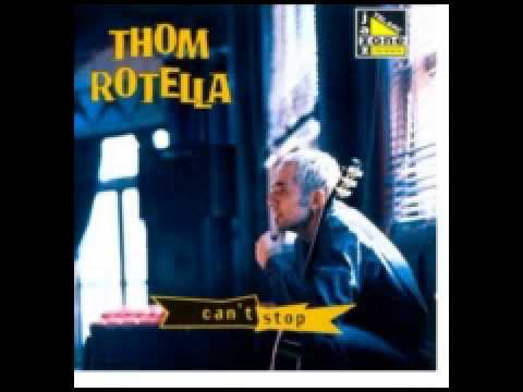 THOM ROTELLA CANT STOP 1997 TELARC