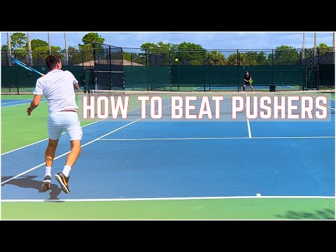 How to Beat a Pusher | Tennis Tactics