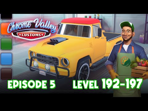 Chrome Valley Customs - Episode 5 | Farm Fresh Massley A-52 - Level 192-197