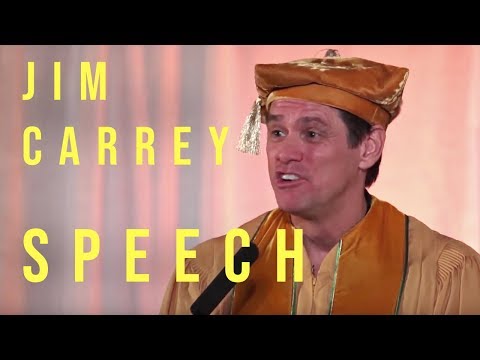 Funny Motivational Speech Jim Carrey - FULL VERSION