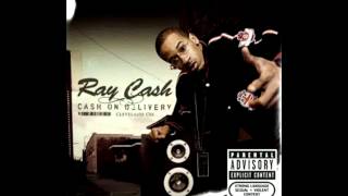 Ray Cash - Livin My Life
