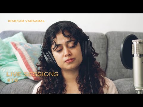 #19 Live Sessions | Amritha Thankachy | Irakkam Varaamal