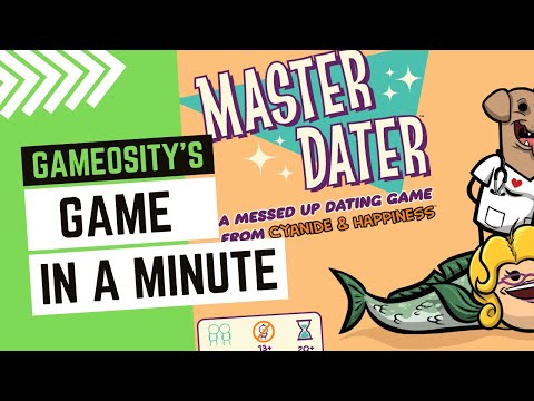 Game in a Minute: Master Dater