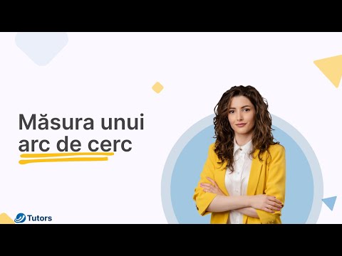 Măsura unui arc de cerc