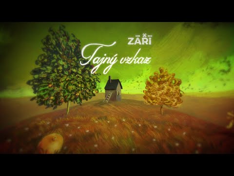 ZÁŘÍ – Tajný vzkaz (oficiální videoklip)