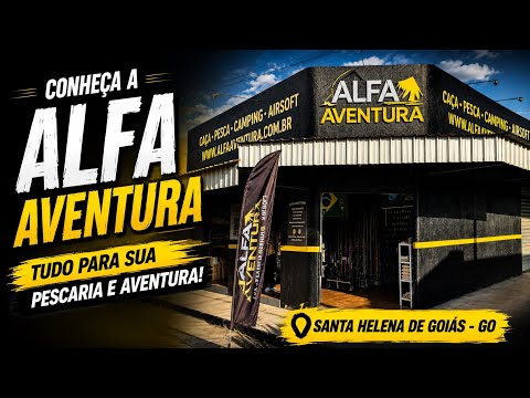 CONHEÇA A ALFA AVENTURA EM SANTA HELENA DE GOIÁS