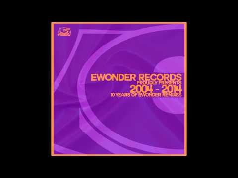 10 Years Of Ewonder Remixes