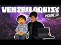 VENTRILOQUIST KOMEDI ADRYAN NATHA