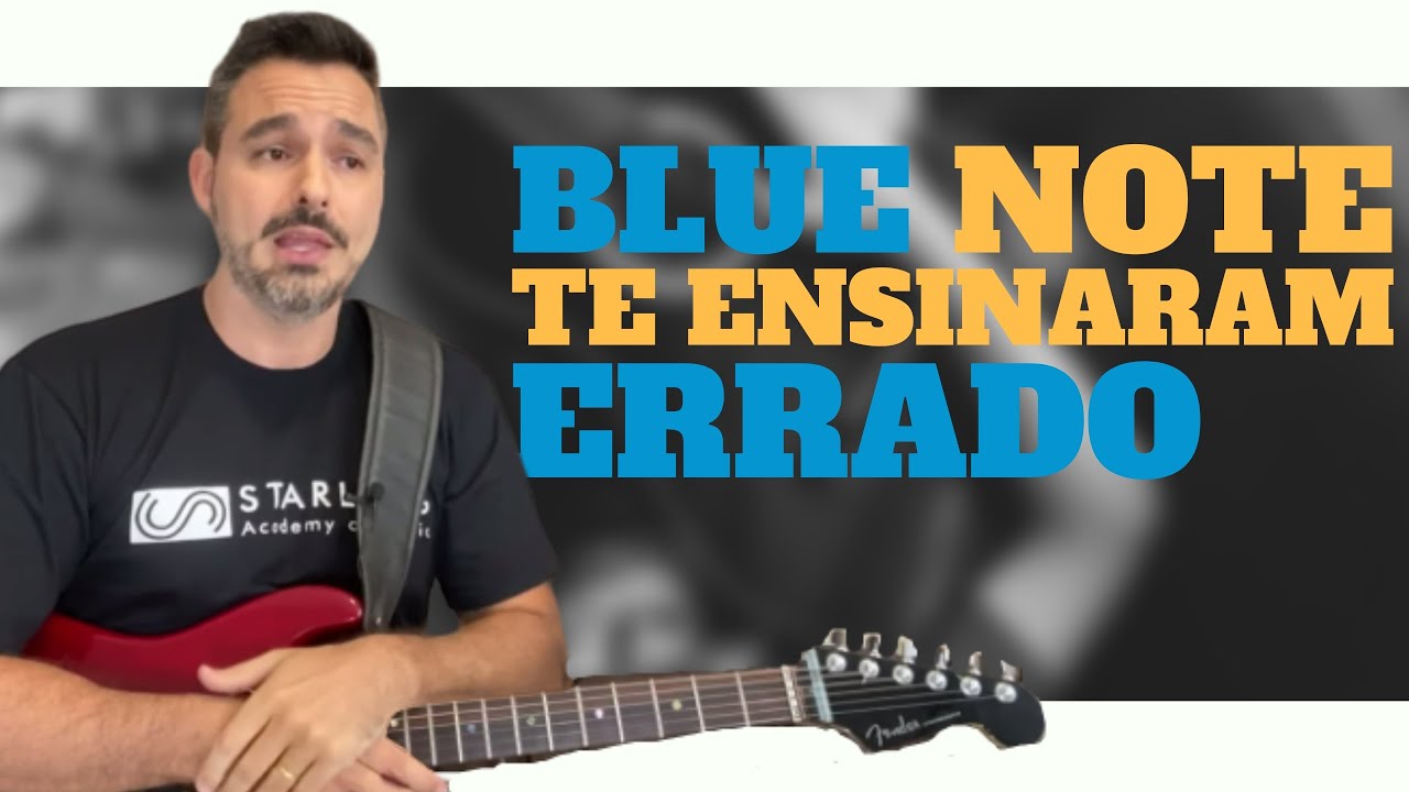 Blue Note - Te ensinaram errado?