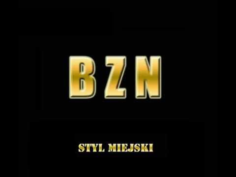 BZN Ekipa - Styl miejski