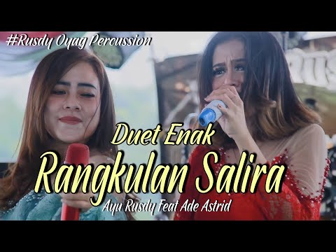A DELICIOUS DUET I AYU RUSDY FEAT ADE ATRID I RANGKULAN SALIRA