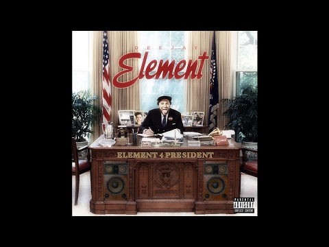 DeeJay Element - Element 4 President (Remix) [Feat. J57 & Johaz]