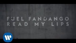 Fuel Fandango - Read my Lips (Videoclip oficial)