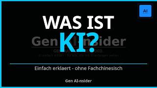 Was ist KI? Einfach erklärt