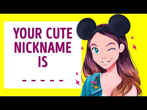 What Is Your Cute Nickname?