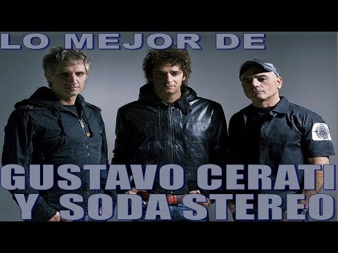 Lo Mejor de Gustavo Cerati y Soda Stereo (Éxitos)
