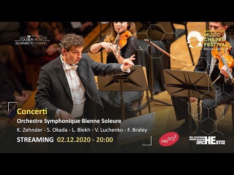 Music Chapel Festival: Beyond Beethoven - Digital edition - Concerti, Part I