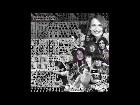 Arandel - Bog Bog, the Electronic Ladyland mixtape (2015)