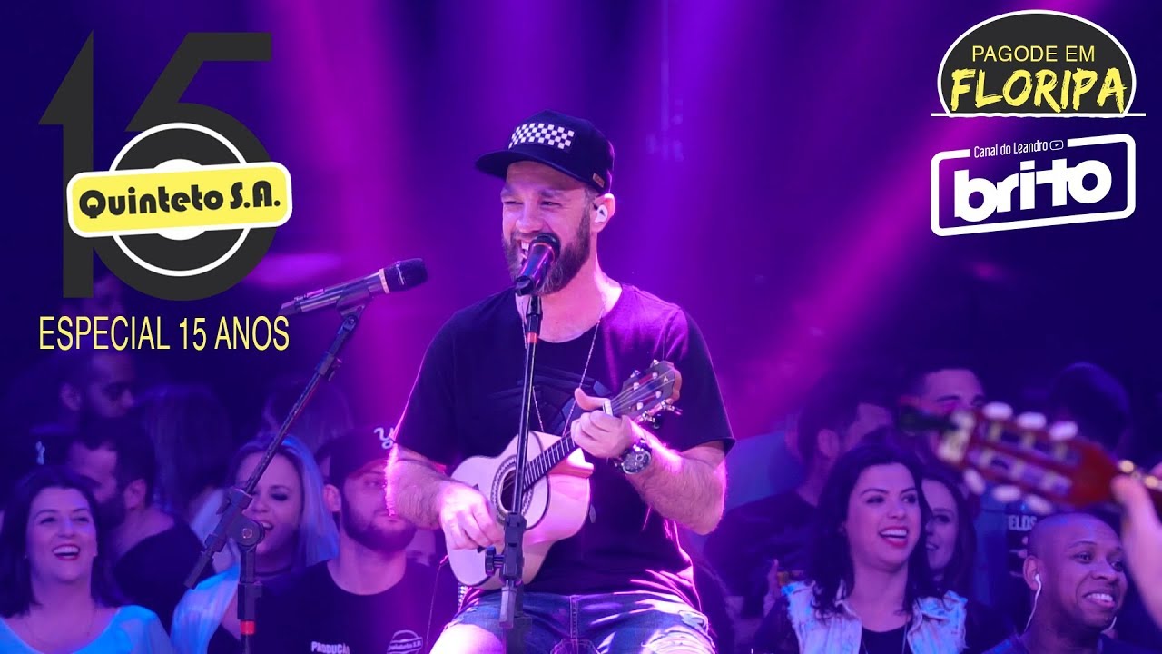 Pagode do Quinteto S.A em Floripa | Part. Chrigor Salgadinho e Kako de Oliveira ( Especial 15 anos )