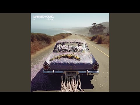 Video thumbnail for Married Young