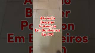 Ep.120 banheiro masculino masculino masculino #pokemon #humor #pokemoncards #pokemontcg #cards