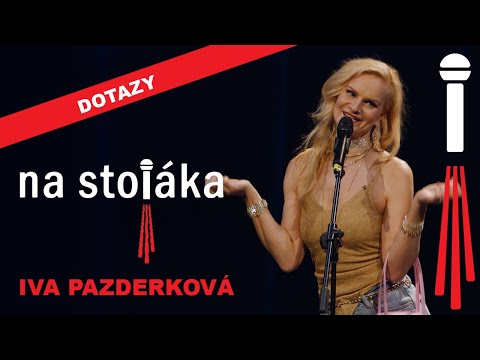 Na Stojáka - Iva Pazderková - Blondýna ví všechno!