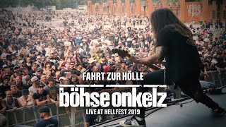 Böhse Onkelz - Fahrt zur Hölle (Live Hellfest 2019)